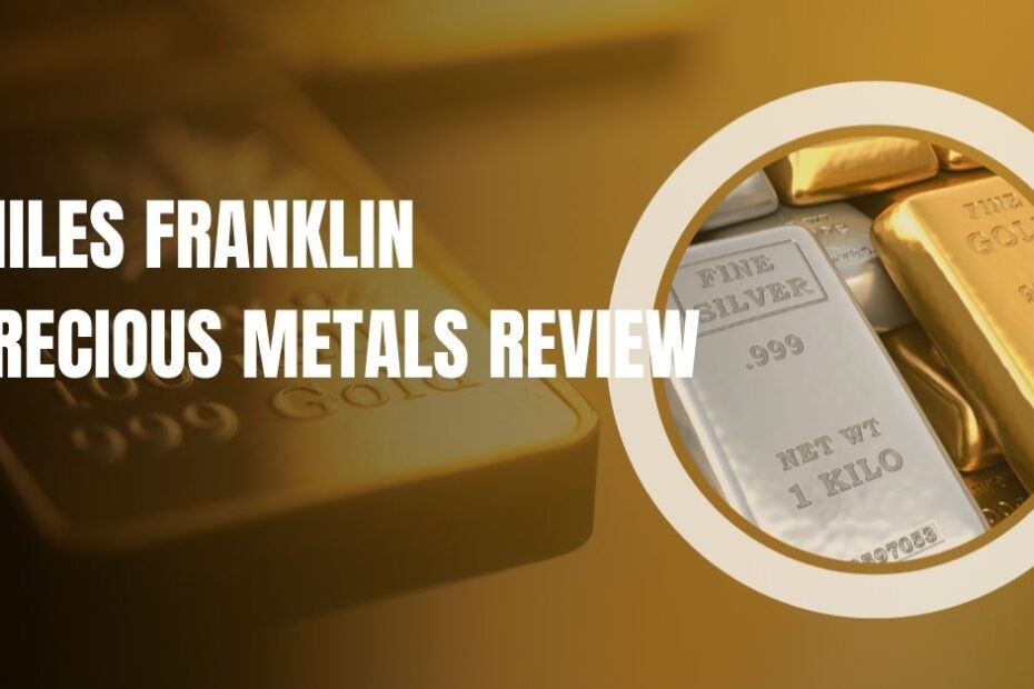 Miles Franklin Precious Metals Review