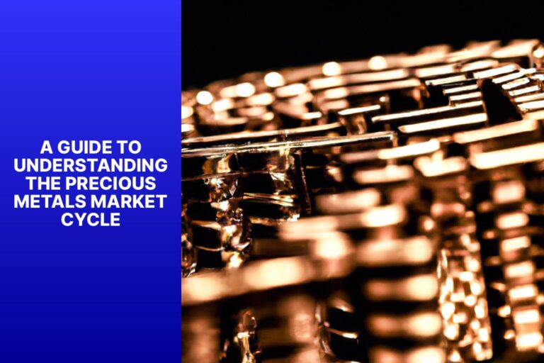 A Guide to Understanding the Precious Metals Market Cycle - MFEA