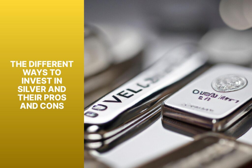 The Different Ways to Invest in Silver and Their Pros and Cons - MFEA